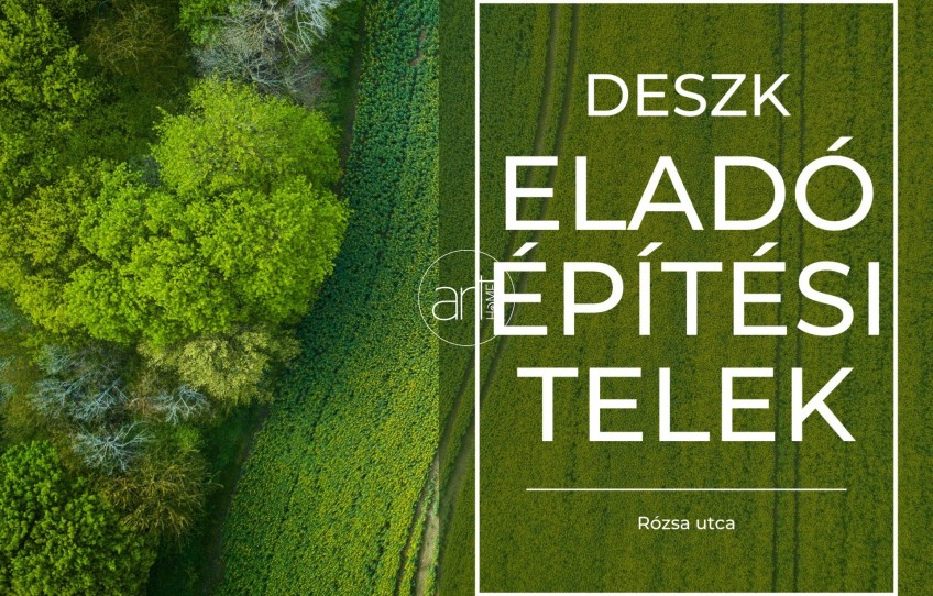 Deszk Eladó Telek Rózsa utca